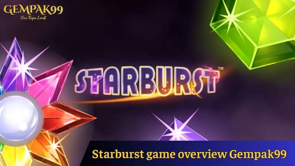 Starburst Slot at Gempak99