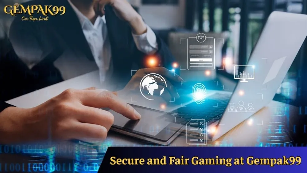 How Gempak99 Ensures Fair Play and Secure Transactions