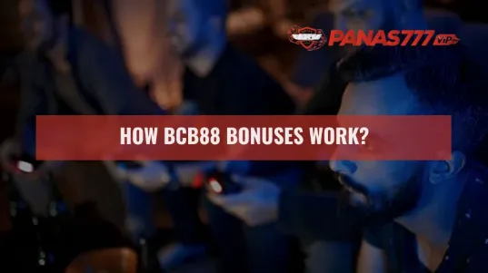 How BCB88 bonuses work turnover rules