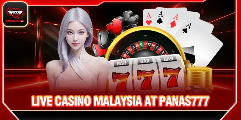 Live Casino Malaysia at Panas777