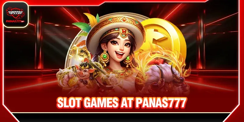  Slot Malaysia at Panas777