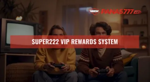 Super222 VIP rewards system tiers